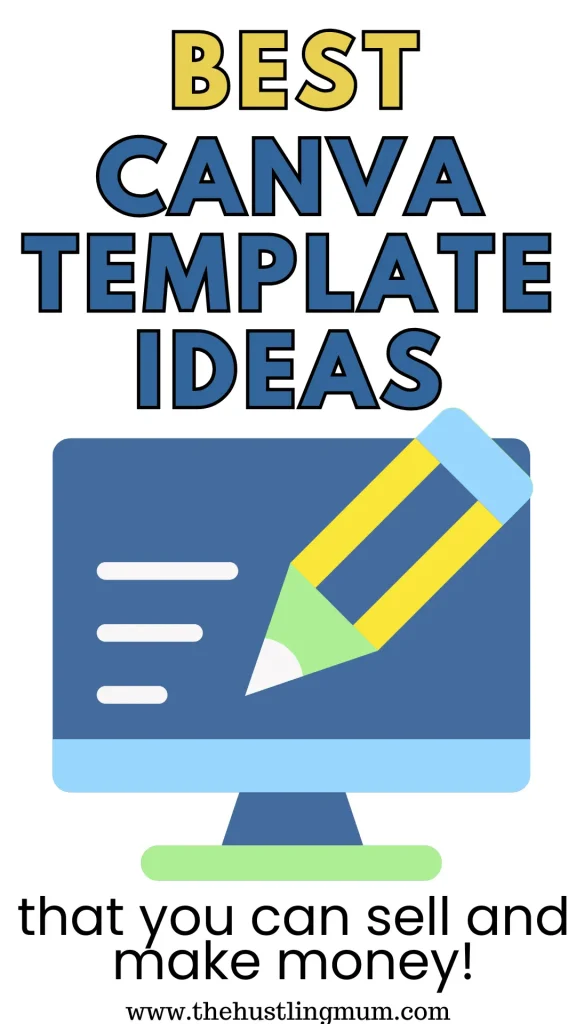 Canva template ideas that make money