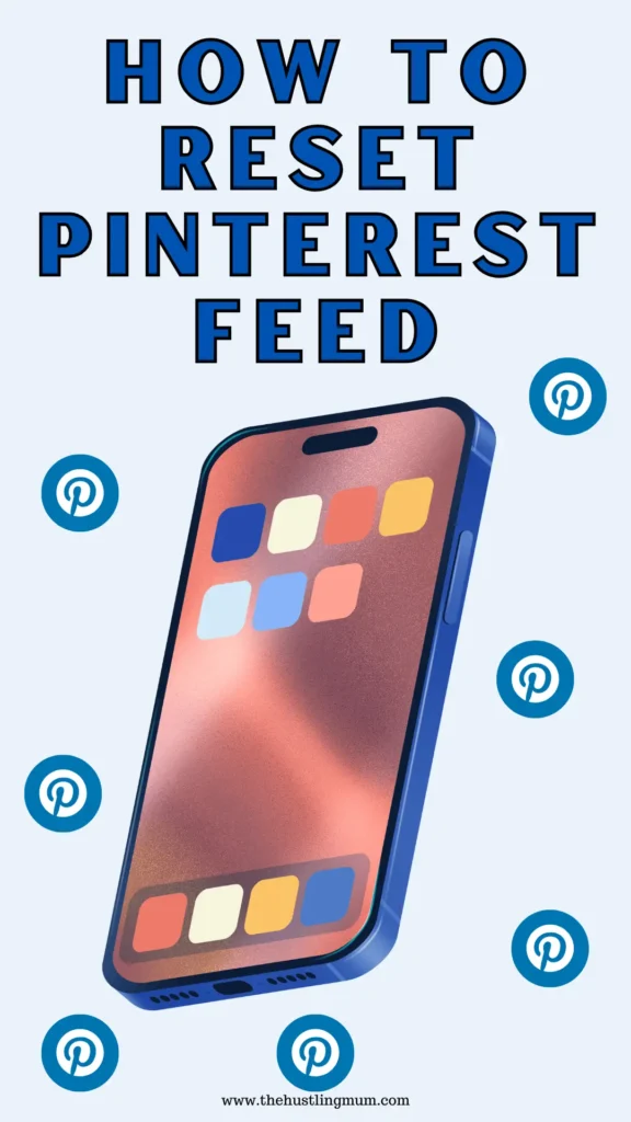 how to reset pinterest feed