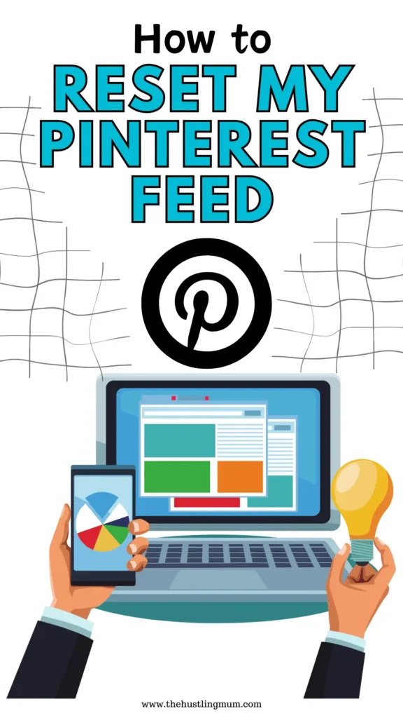 how to reset my Pinterest home feed