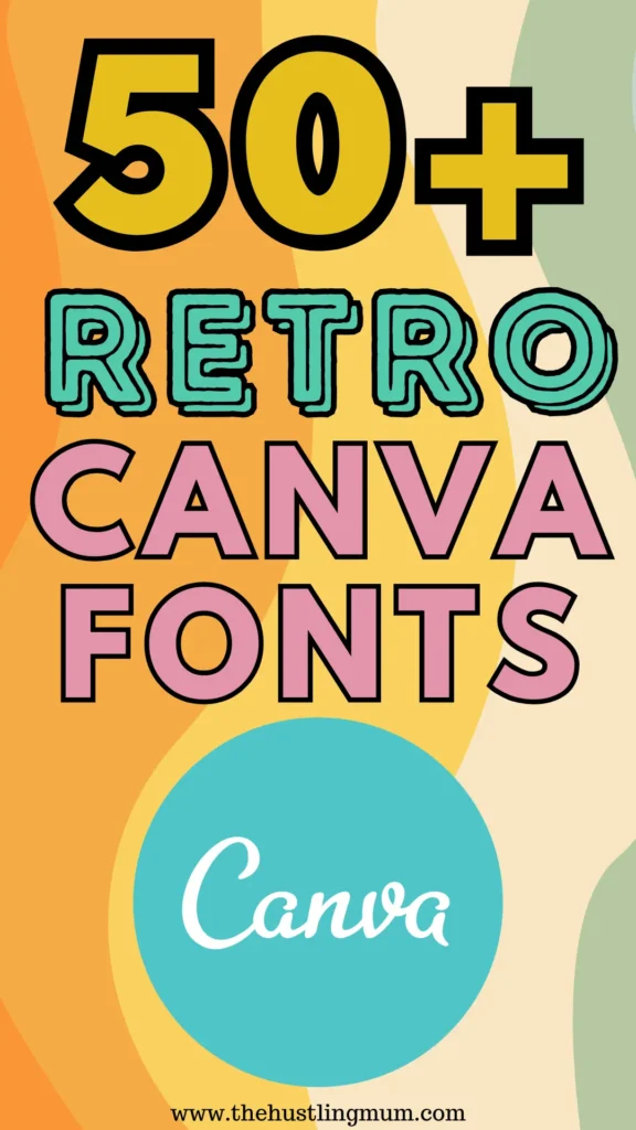 retro canva fonts