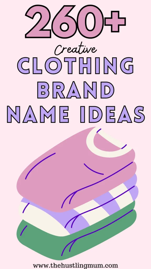 clothing brand name ideas