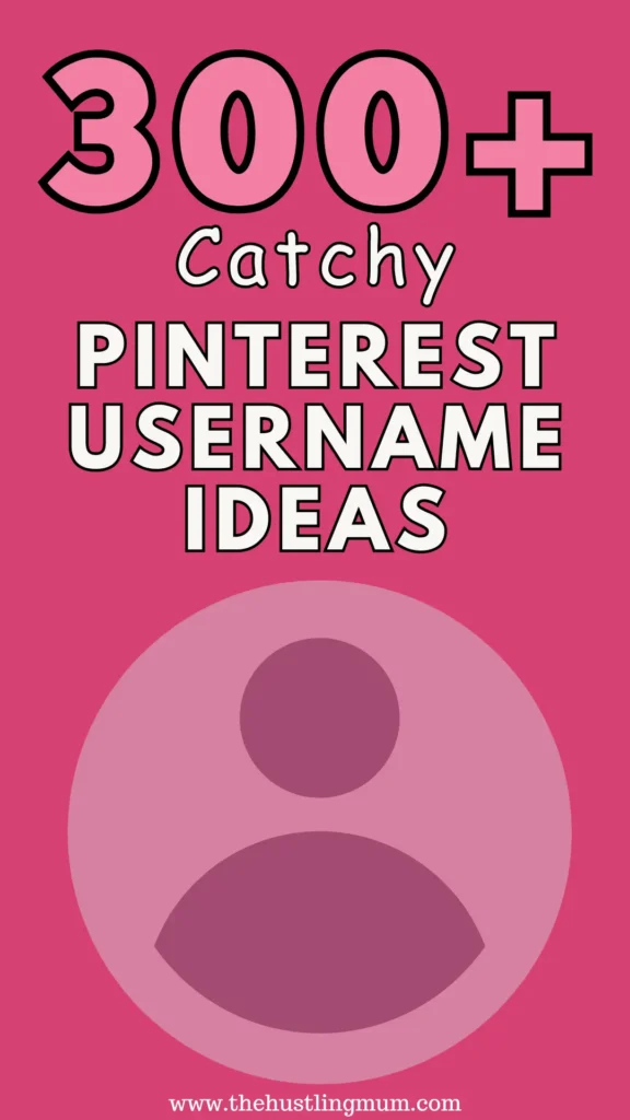 PINTEREST USER NAME IDEAS