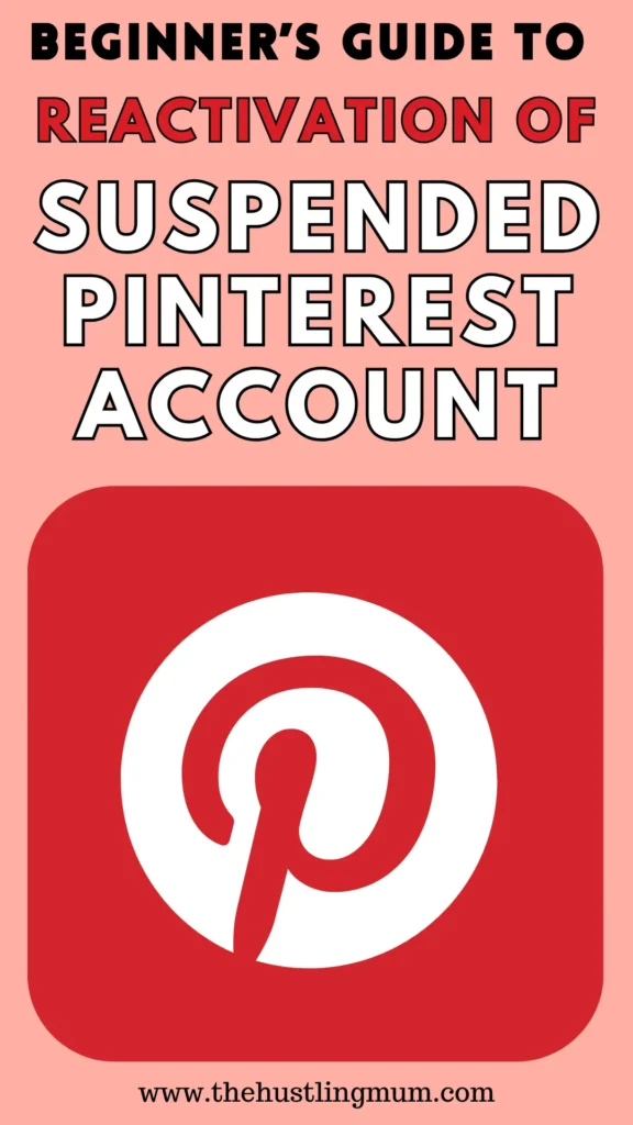 reactivation of suspended Pinterest account