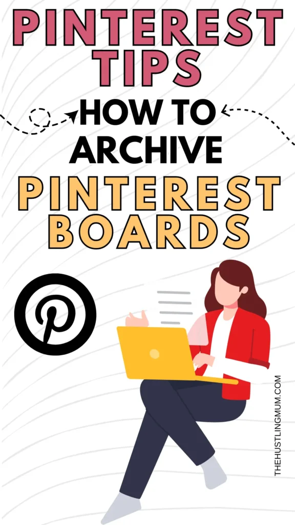 how to archive pinterest boards