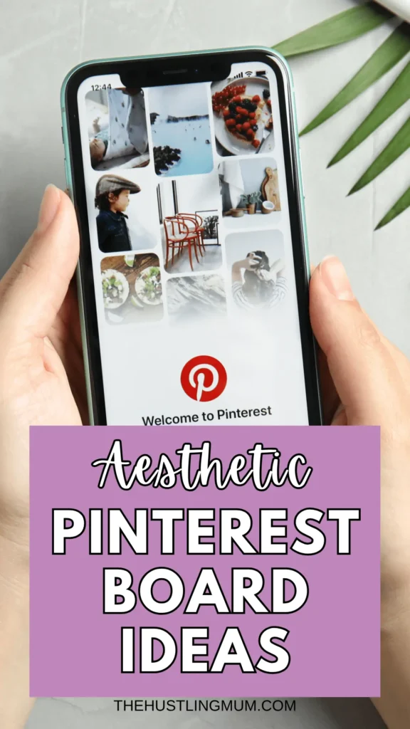aesthetic Pinterest board ideas