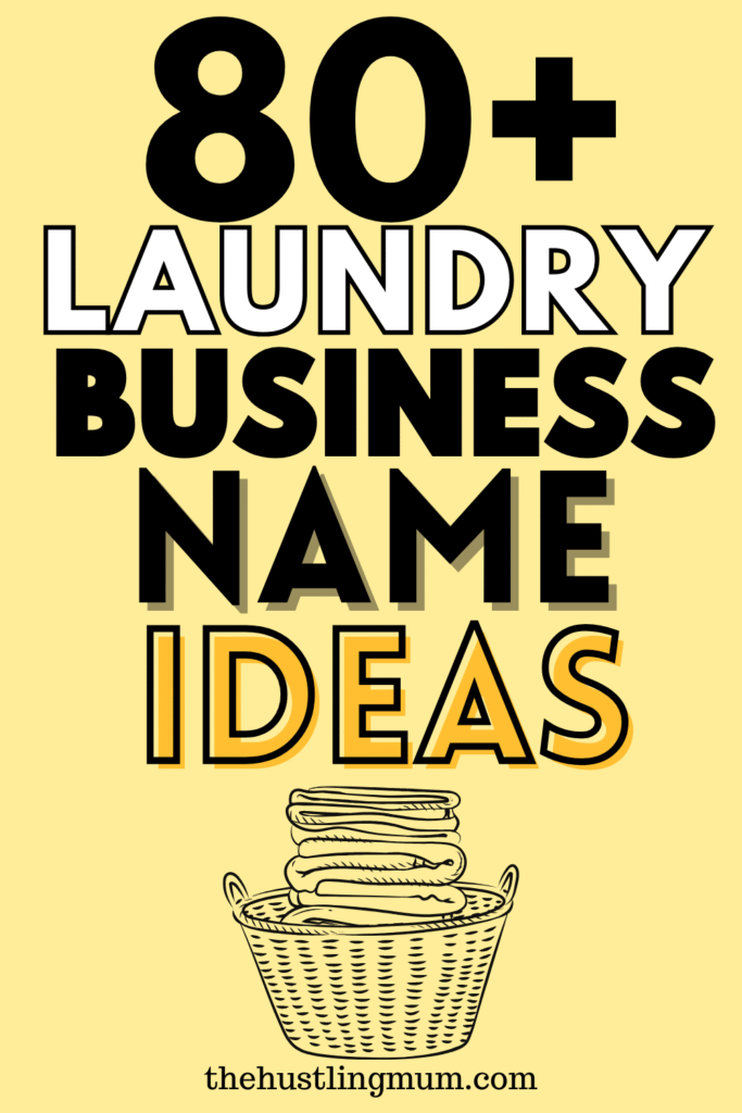 LAUNDRY BUSINESS NAMES