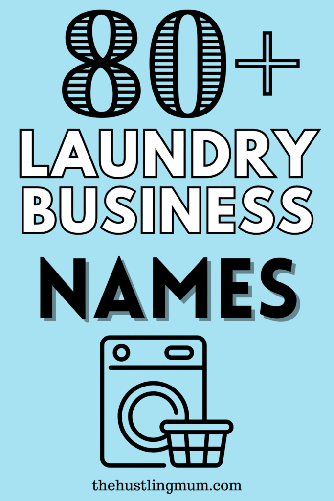 LAUNDRY BUISNESS NAMES