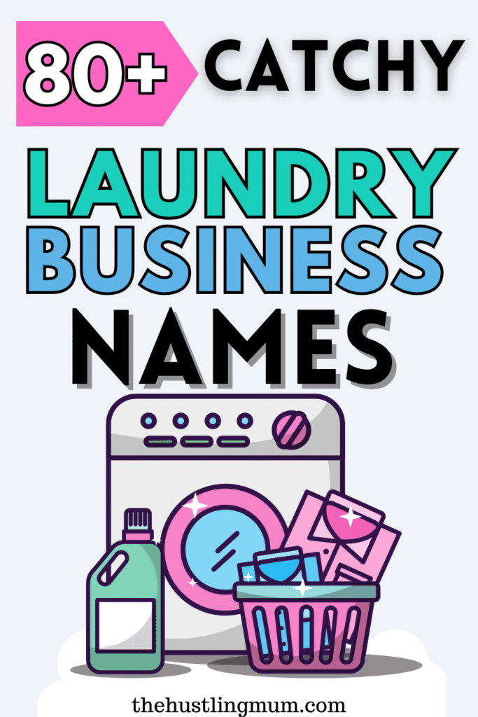 LAUNDRY BUSINESS NAMES