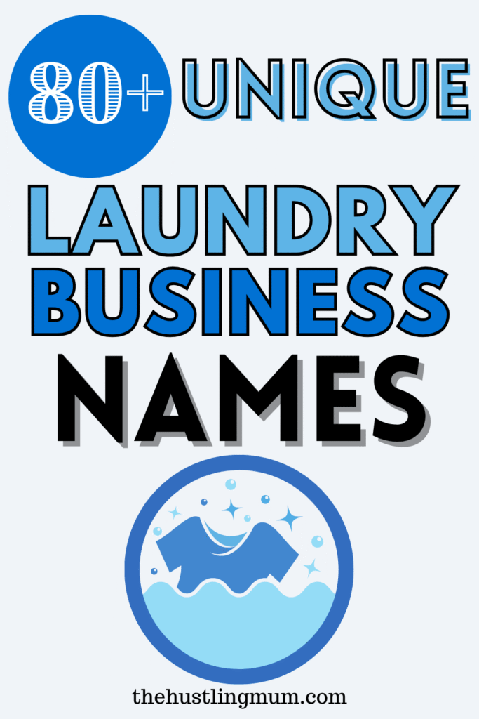 LAUNDRY BUSINESS NAME IDEAS