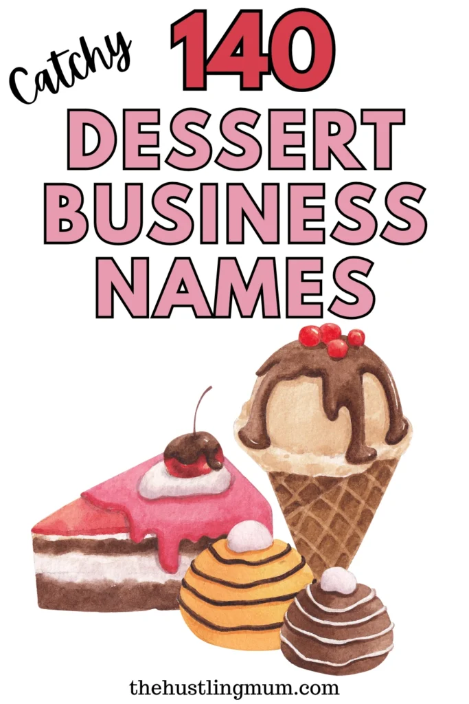 dessert business names