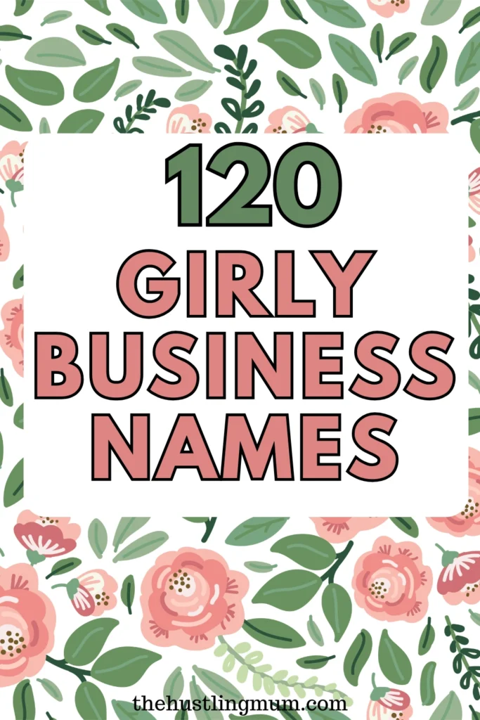 Girly business names