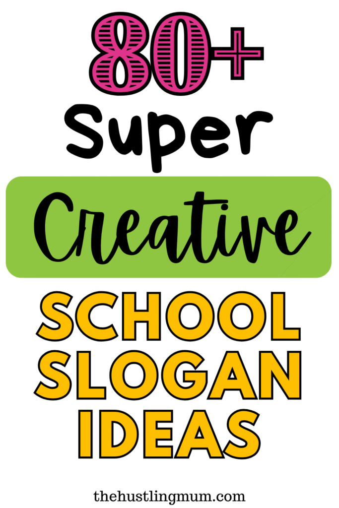 best school slogans