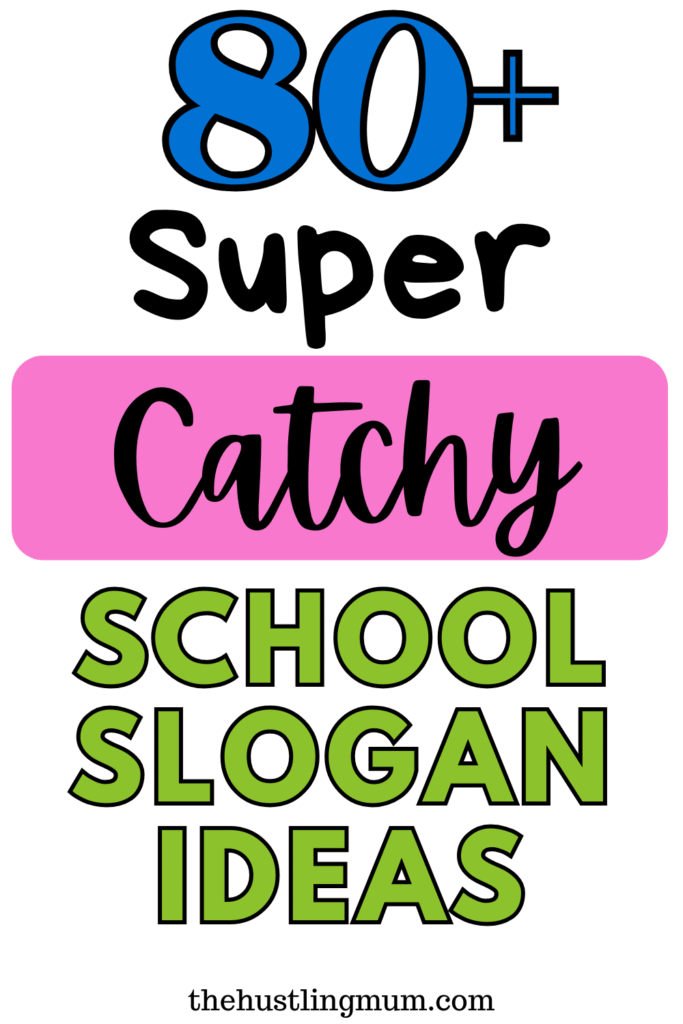 school slogans