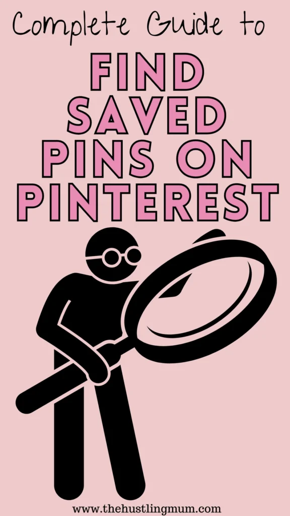 how do i find my saved pins on Pinterest