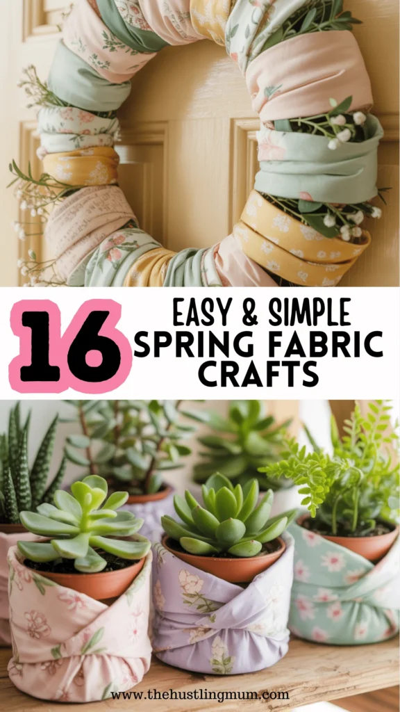 Spring Fabric Craft Ideas