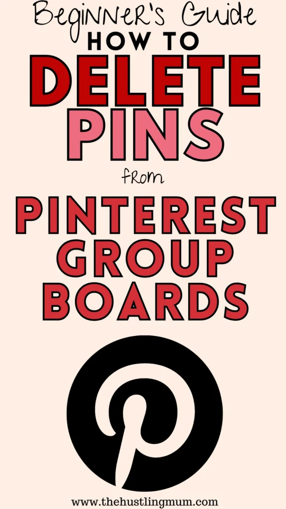 how to delete pins from Pinterest group boards