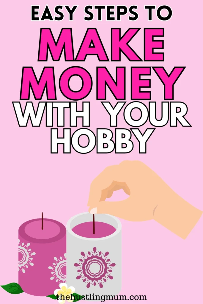 HOW TO MAKE MONEY DOING WHAT YOU LOVE