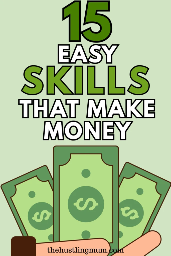 SKILLS TO LEARN TO MAKE MONEY