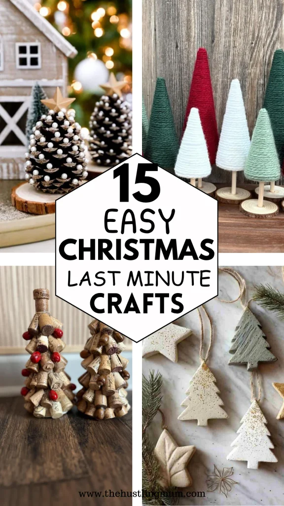 Christmas last minute crafts